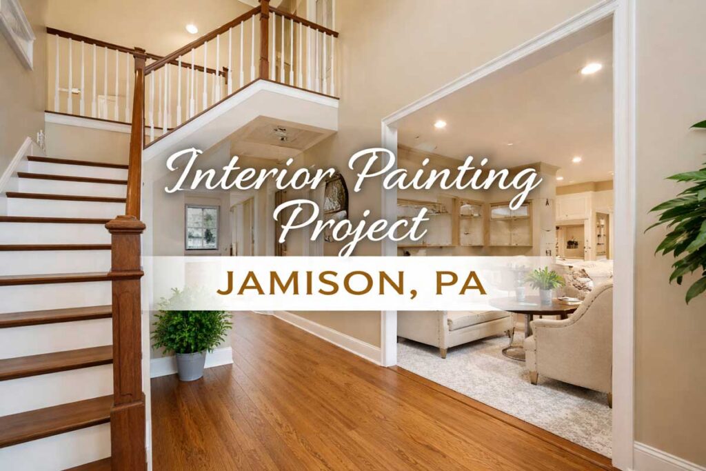 Interior painting project in Jamison, PA featuring warm neutral walls and refinished trim in a Bucks County home foyer